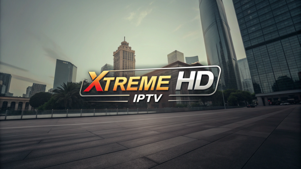 xtreme hd iptv​